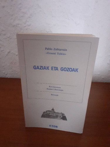 Portada del libro de GAZIAK ETA GOZOAK