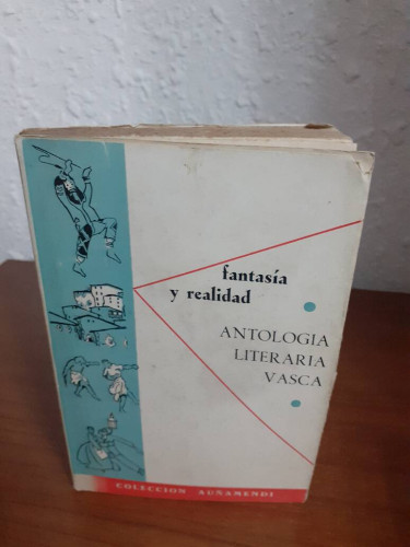 Portada del libro de FANTASIA Y REALIDAD ANTOLOGIA LITERARIA VASCA