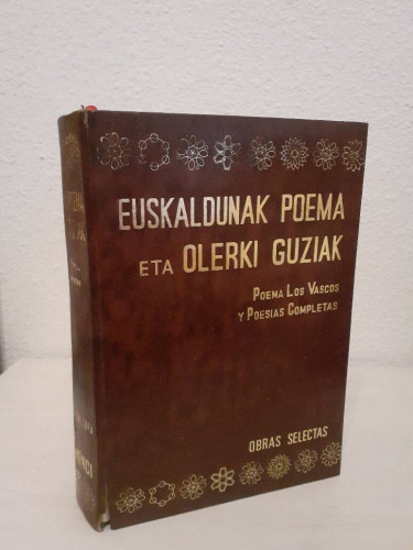 Portada del libro de OBRAS SELECTAS EUSKALDUNAK POEMA ETA OLERKI GUZIAK POEMA LOS VASCOS Y POESIAS COMPLETAS