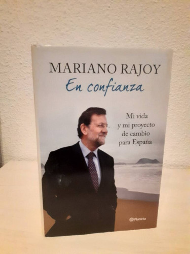 Portada del libro de EN CONFIANZA MI VIDA Y MI PROYECTO DE CAMBIO PARA ESPAÑA