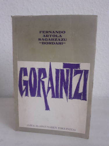 Portada del libro de GORAINTZI GIZA ALARGUNAREN ESKEINTZA