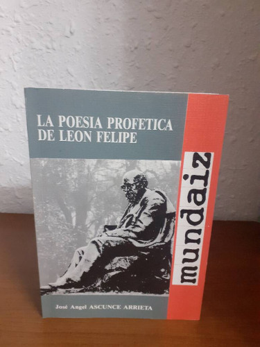 Portada del libro de POESIA PROFETICA DE LEON FELIPE, LA