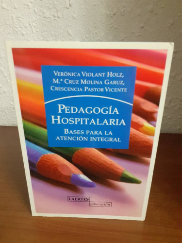 Portada del libro de PEDAGOGIA HOSPITALARIA BASES PARA LA ATENCION INTEGRAL