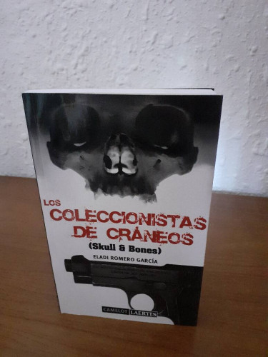 Portada del libro COLECCIONISTAS DE CRANEOS SKULL & BONES, LOS