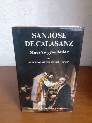 Portada del libro de SAN JOSE DE CALASANZ MAESTRO Y FUNDADOR