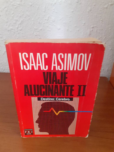 Portada del libro de VIAJE ALUCINANTE II DESTINO CEREBRO