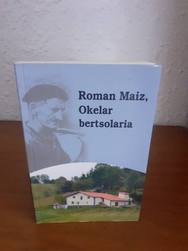 Portada del libro de ROMAN MAIZ OKELAR BERTSOLARIA