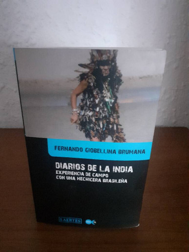 Portada del libro de DIARIOS DE LA INDIA EXPERIENCIA DE CAMPO CON UNA HECHICERA BRASILEÑA