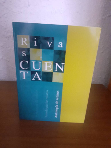Portada del libro de RIVAS CUENTA ANTOLOGIA DE RELATOS