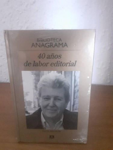 Portada del libro de 40 AÑOS DE LABOR EDITORIAL