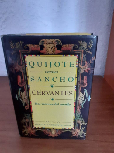 Portada del libro de QUIJOTE VERSUS SANCHO DOS VISIONES DEL MUNDO