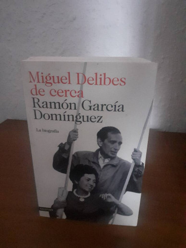 Portada del libro de MIGUEL DELIBES DE CERCA