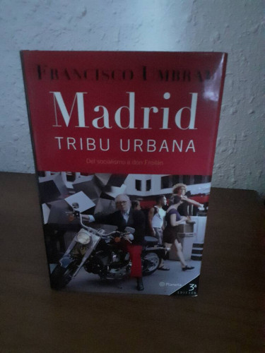 Portada del libro de MADRID TRIBU URBANA DEL SOCIALISMO A DON FROILAN