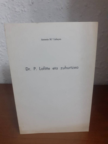 Portada del libro de DR P LAFITTE ETA ZUHURTZEA