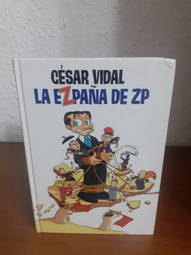 Portada del libro de EZPAÑA DE ZP, LA