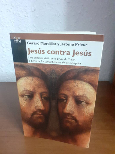 Portada del libro de JESUS CONTRA JESUS