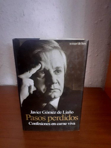 Portada del libro de PASOS PERDIDOS CONFESIONES EN CARNE VIVA