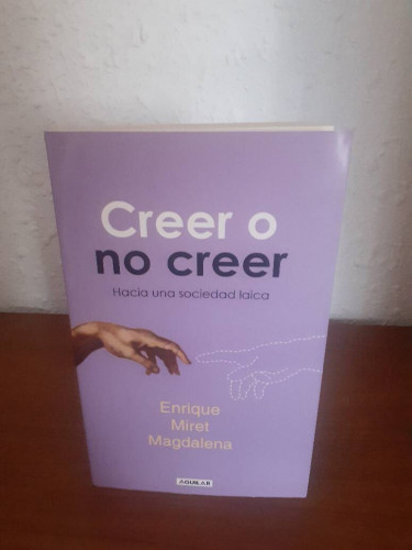 Portada del libro de CREER O NO CREER HACIA UNA SOCIEDAD LAICA