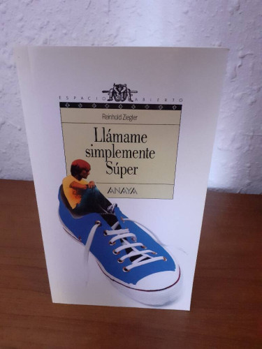 Portada del libro de LLAMAME SIMPLEMENTE SUPER