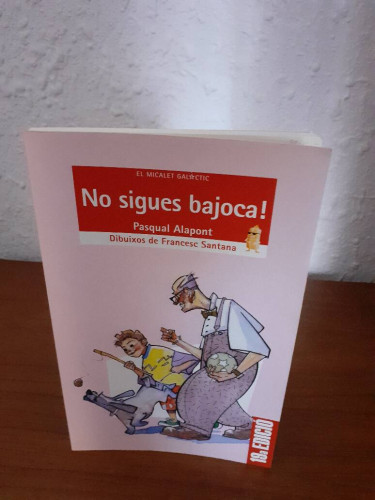 Portada del libro de NO SIGUES BAJOCA