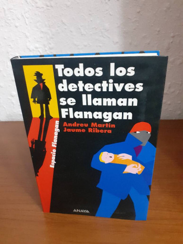 Portada del libro de TODOS LOS DETECTIVES SE LLAMAN FLANAGAN