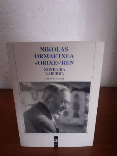 Portada del libro de NIKOLAS ORMAETXEA ORIXE'REN KONDAIRA LABURRA