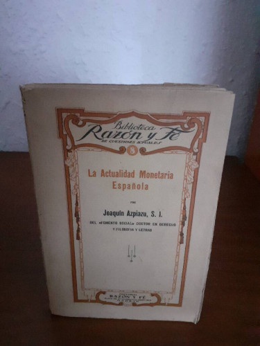 Portada del libro de ACTUALIDAD MONETARIA ESPAÑOLA, LA