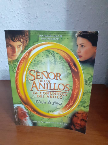 Portada del libro de SEÑOR DE LOS ANILLOS LA COMUNIDAD DEL ANILLO GUIA DE FOTOS, EL