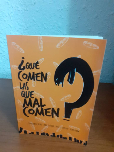 Portada del libro de QUE COMEN LAS QUE MAL COMEN