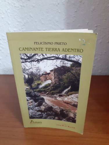 Portada del libro de CAMINANTE TIERRA ADENTRO