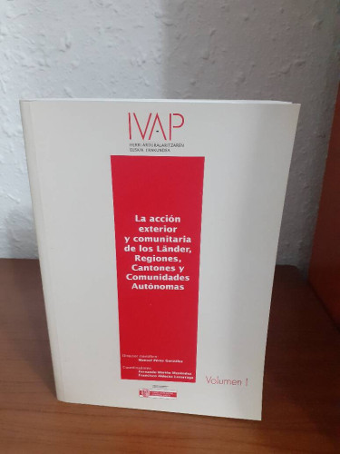 Portada del libro de ACCION EXTERIOR Y COMUNITARIA DE LOS LANDER REGIONES CANTONES Y COMUNIDADES AUTONOMAS, LA