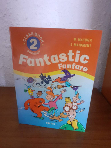 Portada del libro de FANTASTIC FANFARE 2 PRIMARY CLAAS BOOK