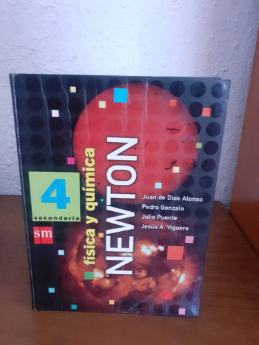 Portada del libro de FISICA Y QUIMICA 4 SECUNDARIA NEWTON