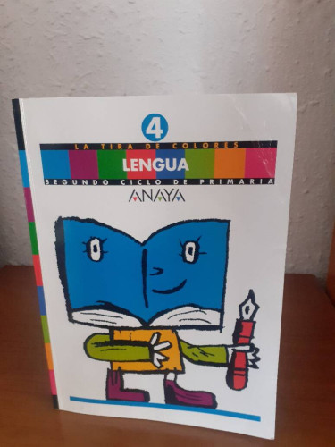 Portada del libro de TIRA DE COLORES LENGUA SEGUNDO CICLO DE PRIMARIA 4 CURSO, LA