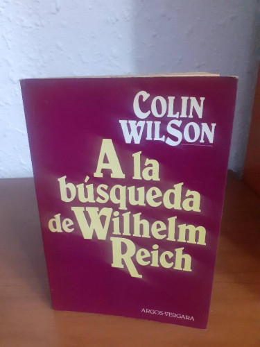 Portada del libro de A LA BUSQUEDA DE WILHELM REICH