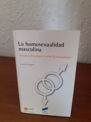 Portada del libro de HOMOSEXUALIDAD MASCULINA ENSAYOS FREUDIANOS SOBRE LA SEXUALIDAD, LA