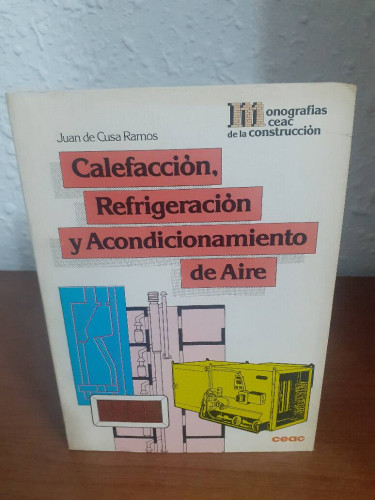 Portada del libro de CALEFACCION REFRIGERACION Y ACONDICIONAMIENTO DE AIRE