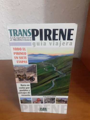 Portada del libro TRANSPIRENE GUIA PARA CONOCER EL PIRINERO DEL CANTABRICO AL MEDITERRANEO