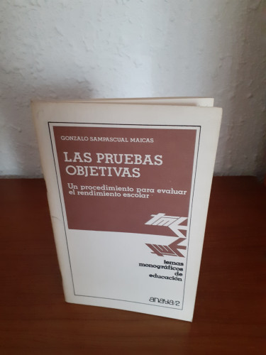 Portada del libro de Las pruebas objetivas un procedimiento para evaluar el rendimiento escolar