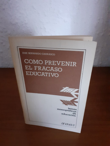 Portada del libro de Como prevenir el fracaso educativo