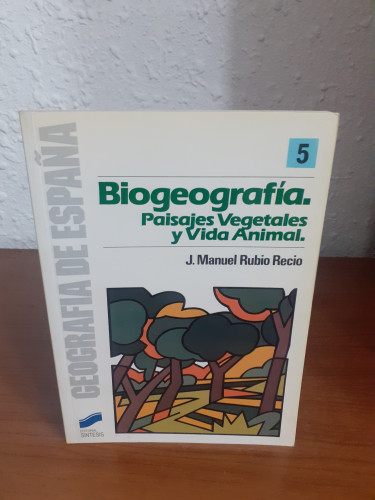 Portada del libro de Biogeografía paisajes vegetales y vida anial