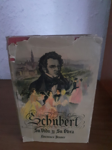 Portada del libro Franz Schubert su vida y su obra