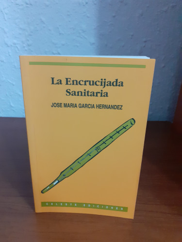 Portada del libro de La encrucijada sanitaria