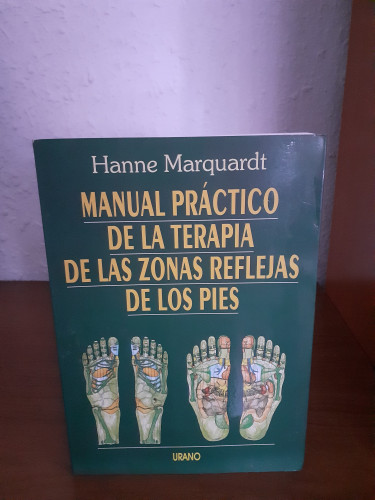 Portada del libro de Manual práctico de la terapia de las zonas reflejas de los pies (Medicinas Complementarias)