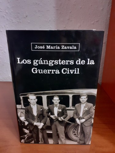 Portada del libro de Gangsters de la Guerra Civil, los