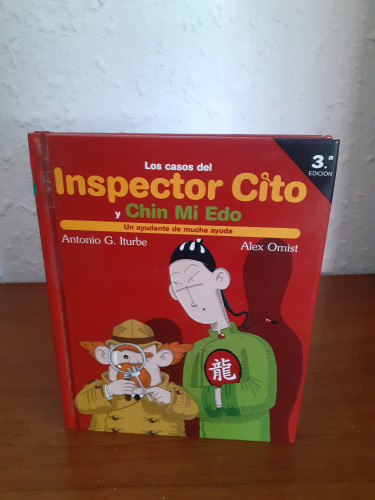 Portada del libro de Un ayudante de mucha ayuda, los casos del inspector Cito y Chin Mi Edo