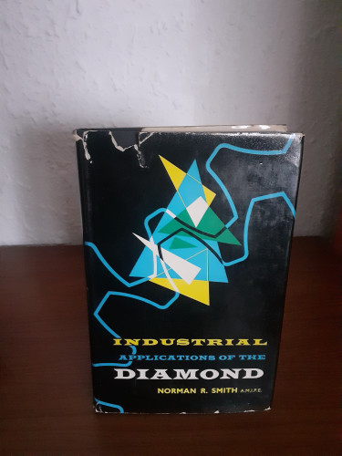 Portada del libro de Industrial applications of the diamond