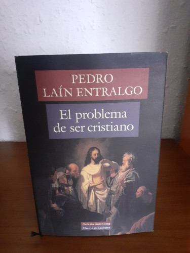 Portada del libro de El problema de ser cristiano