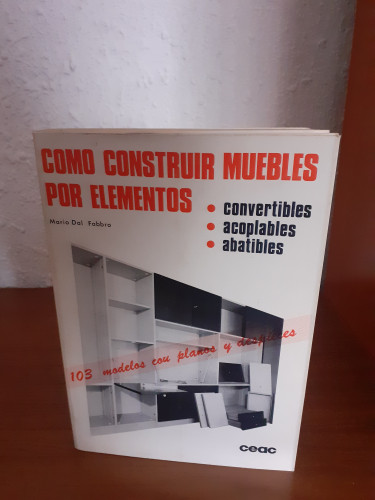 Portada del libro de Como construir muebles por elementos convertibles acoplables abatibles