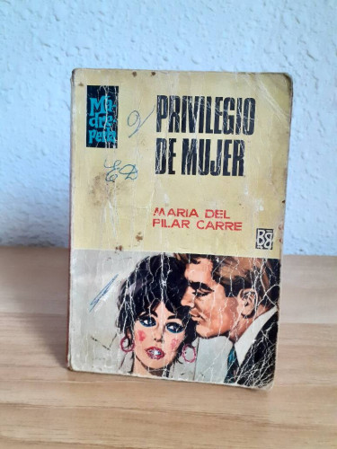Portada del libro de PRIVILEGIO DE MUJER